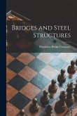 Bridges and Steel Structures [microform]