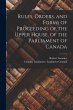 Rules, Orders, and Forms of Proceeding... - Bild 1