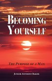 Becoming Yourself