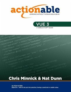 Actionable Vue 3 - Dunn, Nat; Minnick, Chris