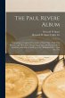 The Paul Revere Album: Containing a... - Bild 1
