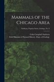 Mammals of the Chicago Area; Fieldiana, Popular series, Zoology, no. 8