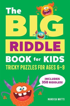 The Big Riddle Book for Kids - Watts, Mandisa