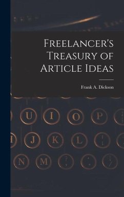 Freelancer's Treasury of Article Ideas