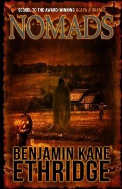 Nomads: A Black & Orange Novel - Ethridge, Benjamin Kane