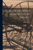 Quality of Apples as Affected by Sprays