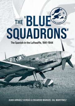 The 'Blue Squadrons' - Cerda, Juan Arraez; Martinez, Eduardo Manuel Gil