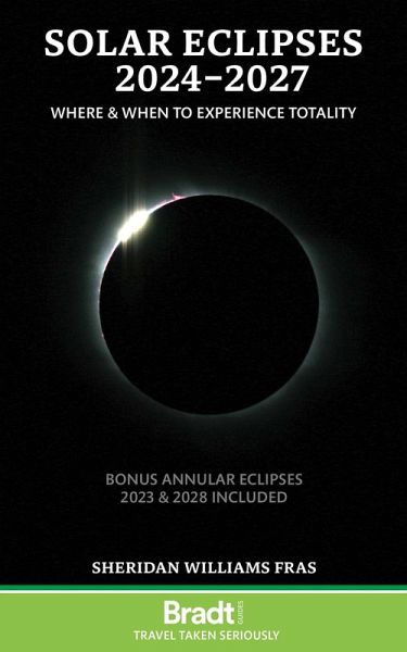 Solar Eclipses 2024 - 2027 Solar Eclipses 2024 - 2027