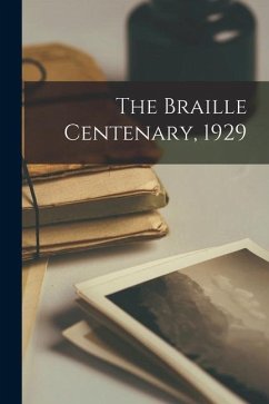 The Braille Centenary, 1929 - Anonymous