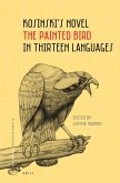 Kosinski's Novel the Painted Bird in Thirteen Languages