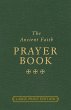 The Ancient Faith Prayer Book Large... - Bild 1