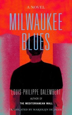 Milwaukee Blues - Dalembert, Louis-Philippe
