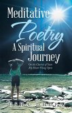 Meditative Poetry a Spiritual Journey