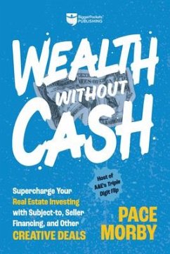 Wealth Without Cash - Morby, Pace