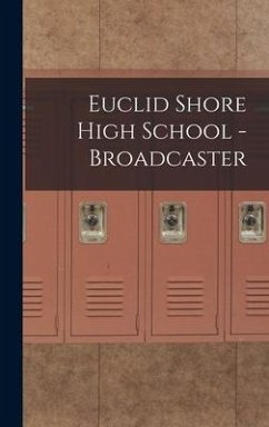 Euclid Shore High School - Broadcaster - Anonymous