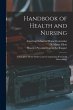Handbook of Health and Nursing; a... - Bild 1