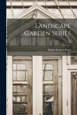 Landscape Garden Series; 8