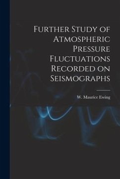 Further Study of Atmospheric Pressure Fluctuations Recorded on Seismographs