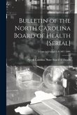 Bulletin of the North Carolina Board of Health [serial]; v.2: no.1-12;suppl.1-3(1887-1888)