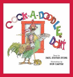 Cock-A-Doodle-Don't - Stone, Paul Steven