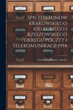 Spis Telefonow Krakowskiego Kieleckiego I Rzeszowskiego Okregu Poczty I Telekomunikacji 1954