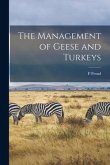 The Management of Geese and Turkeys