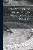 Transactions of the American Philosophical Society.; v.1