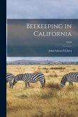 Beekeeping in California; E100