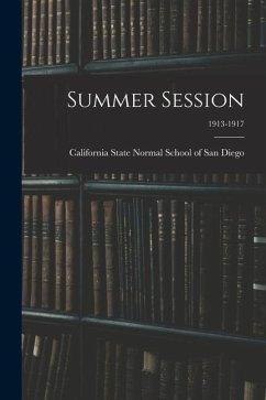 Summer Session; 1913-1917