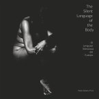 The Silent Language of the Body: El Lenguaje Silencioso del Cuerpo