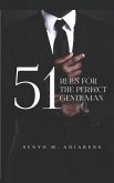 51 Rules for the Perfect Gentleman