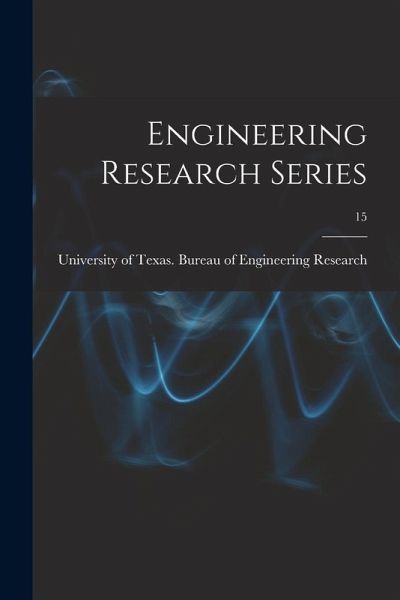 Engineering Research Series; 15 Engineering Research Series; 15