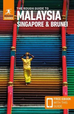 The Rough Guide to Malaysia, Singapore & Brunei (Travel Guide with Free eBook) - Guides, Rough