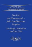 Das Lied des Klimawandels - jedes Land hat seine Strophe