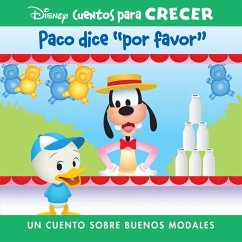 Disney Cuentos Para Crecer Paco Dice Por Favor (Disney Growing Up Stories Dewey Says Please) - Pi Kids