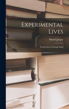 Experimental Lives - Jaeger, Muriel