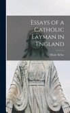 Essays of a Catholic Layman in England