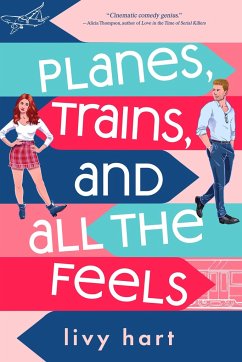 Planes, Trains, and All the Feels - Hart, Livy
