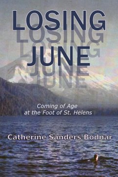 Losing June - Bodnar, Catherine Sanders