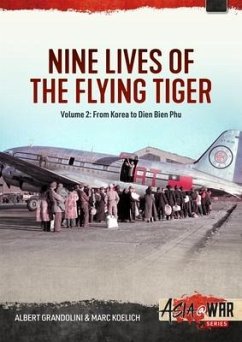 Nine Lives of the Flying Tiger Volume 2 - Grandolini, Albert; Koelich, Marc