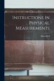 Instructions In Physical Measurements
