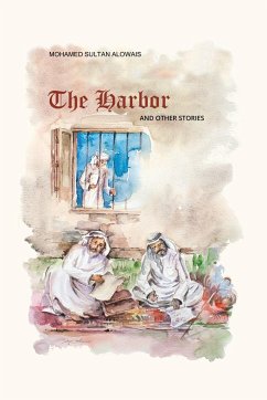 Al Furdha - The Harbor - and Other Stories - AlOwais, Mohamed Sultan