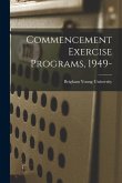 Commencement Exercise Programs, 1949-