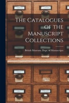 The Catalogues of the Manuscript Collections