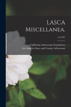 LASCA Miscellanea.; v.6 1957