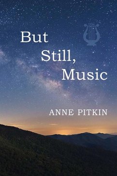 But Still Music - Pitkin, Anne