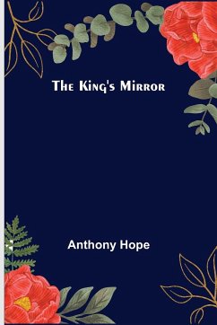 The King's Mirror - Hope, Anthony