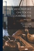 Progress Report on Tooth Fluorometer; NBS Report 7083