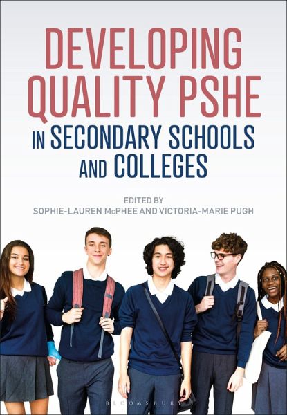 Developing Quality PSHE in Secondary Schools and Colleges Developing Quality PSHE in Secondary Schools and Colleges