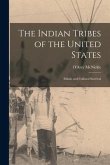 The Indian Tribes of the United States: Ethnic and Cultural Survival